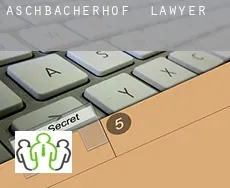 Aschbacherhof  lawyer