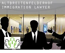 Altbreitenfelderhof  immigration lawyer