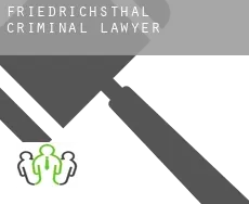 Friedrichsthal  criminal lawyer